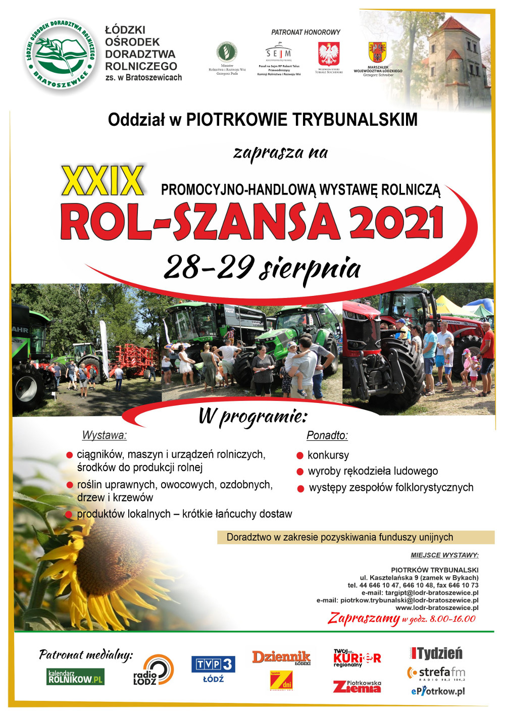 Plakat promujący wystawę ROL-SZANSA 2021. Na białym tle od góry logotypy organizatora i patronatu honorowego, w prawym górnym roku zdjęcie zamku w Bykach, niżej tytuł i termin wystawy, trzy zdjęcia z poprzednich wystaw ciągników i zwiedzających, informacje o programie wystawy i miejscu wystawy, dane do kontaktu oraz na samym dole logotypy patronatu medialnego.